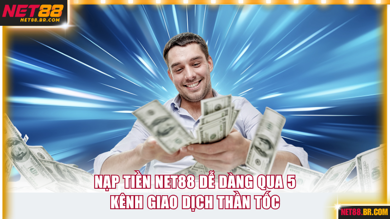 Nạp tiền NET88