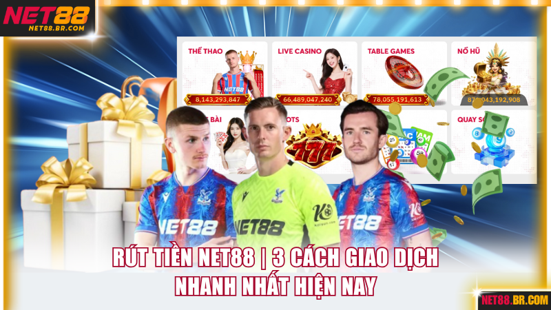Rút tiền NET88